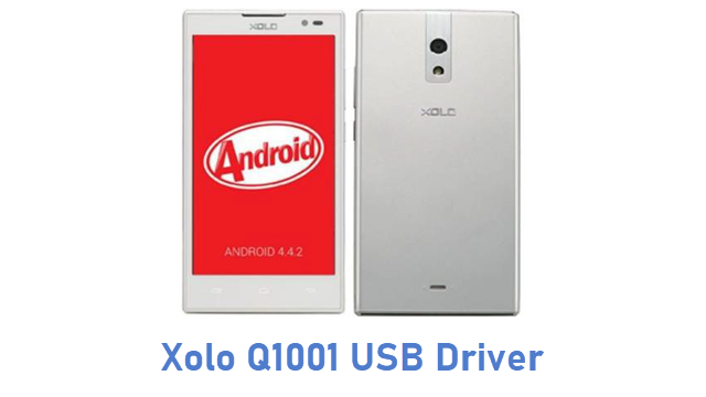 Xolo Q1001 USB Driver