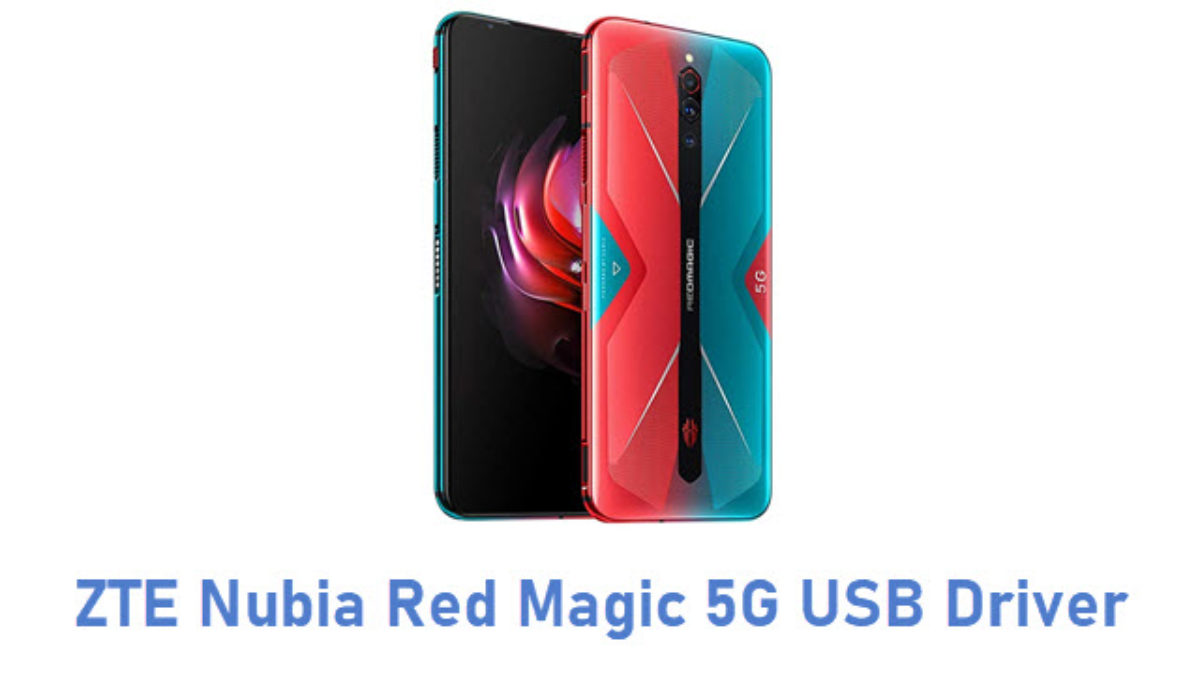 Download Zte Nubia Red Magic 5g Usb Driver All Usb Drivers