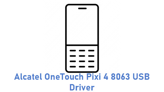 Alcatel OneTouch Pixi 4 8063 USB Driver