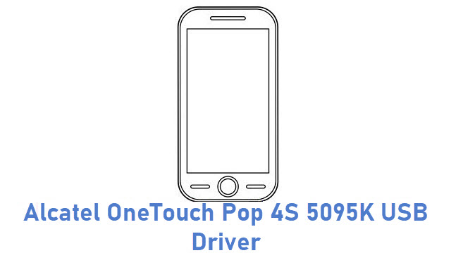 Alcatel OneTouch Pop 4S 5095K USB Driver