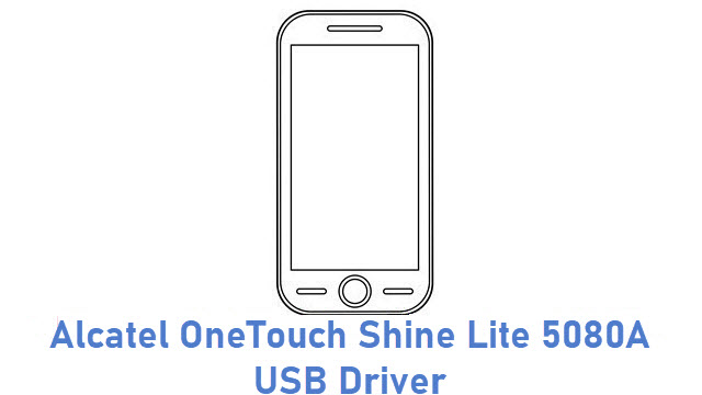 Alcatel OneTouch Shine Lite 5080A USB Driver