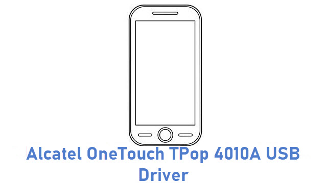 Alcatel OneTouch TPop 4010A USB Driver
