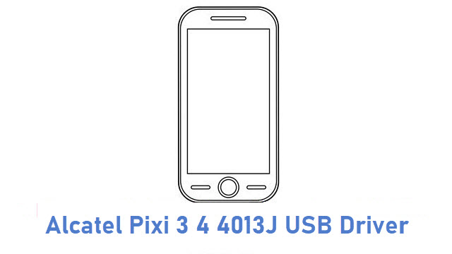 Alcatel Pixi 3 4 4013J USB Driver