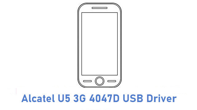 Alcatel U5 3G 4047D USB Driver