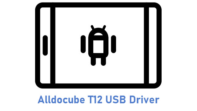 Alldocube T12 USB Driver