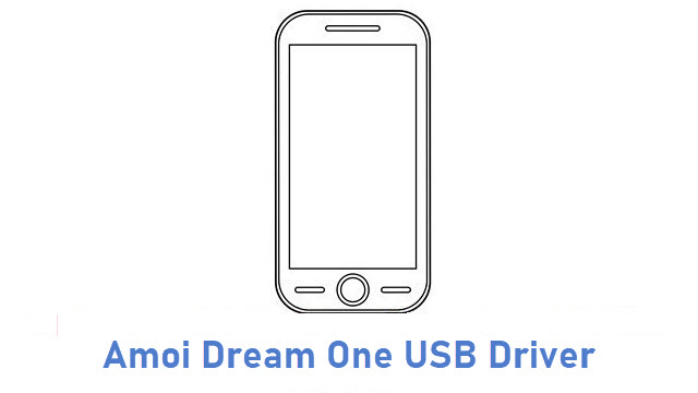Amoi Dream One USB Driver