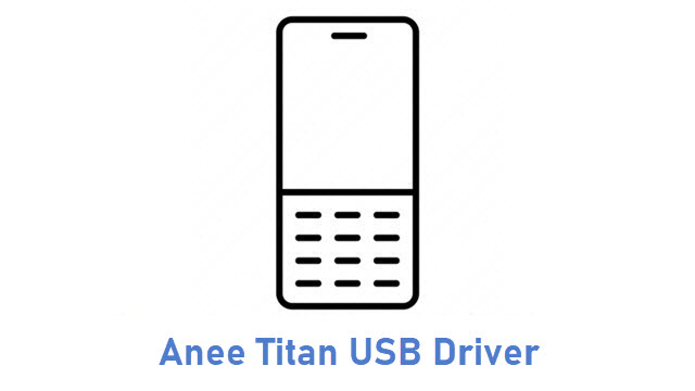 Anee Titan USB Driver