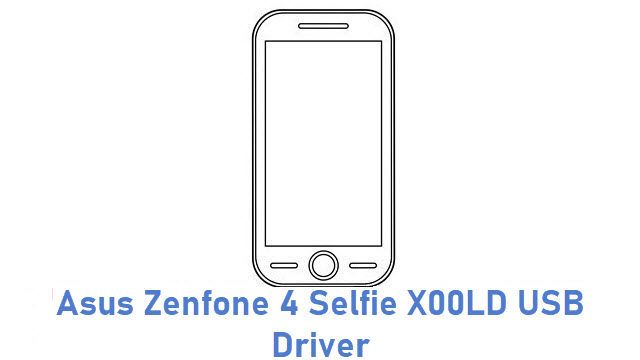Asus Zenfone 4 Selfie X00LD USB Driver