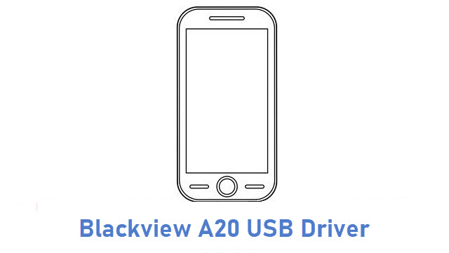 Blackview A20 USB Driver