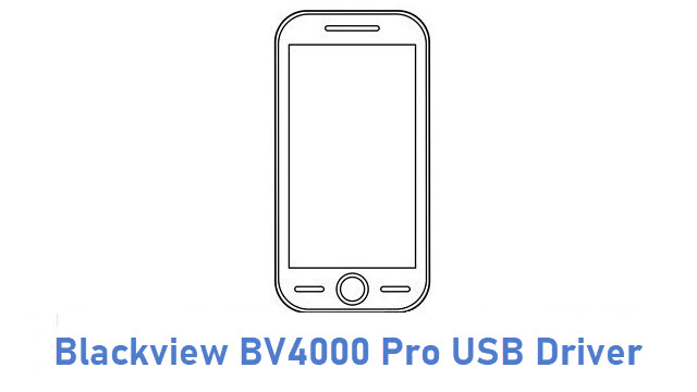 Blackview BV4000 Pro USB Driver