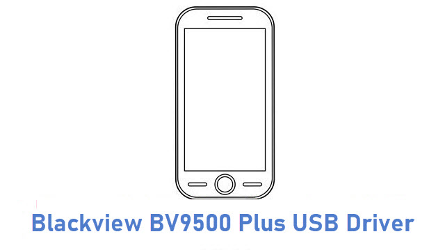 Blackview BV9500 Plus USB Driver