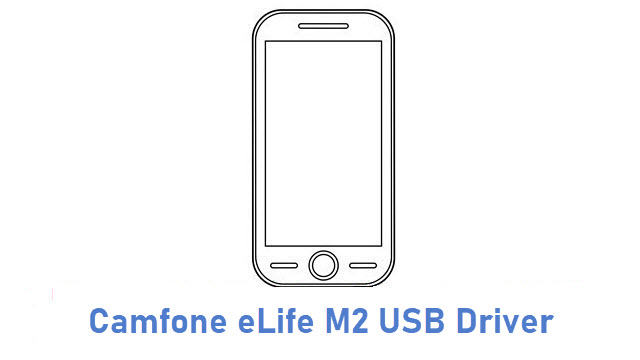 Camfone eLife M2 USB Driver
