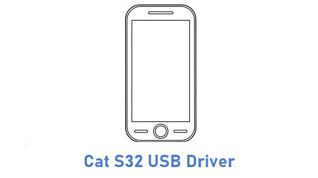 Cat S32 USB Driver