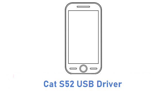 Cat S52 USB Driver