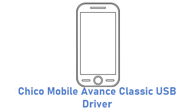 Chico Mobile Avance Classic USB Driver