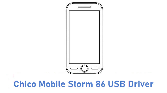 Chico Mobile Storm 86 USB Driver