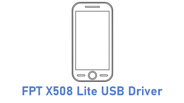 FPT X508 Lite USB Driver