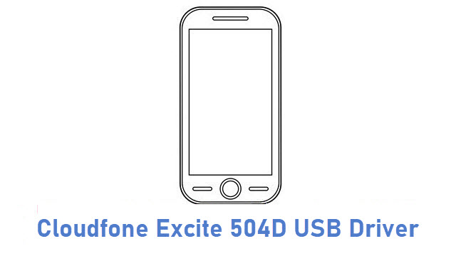 Cloudfone Excite 504D USB Driver