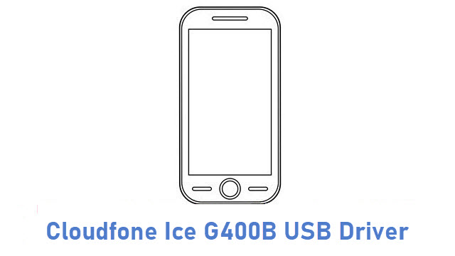 Cloudfone Ice G400B USB Driver