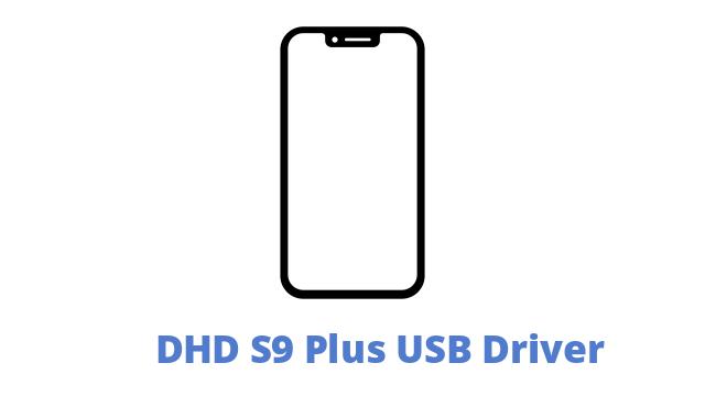 DHD S9 Plus USB Driver