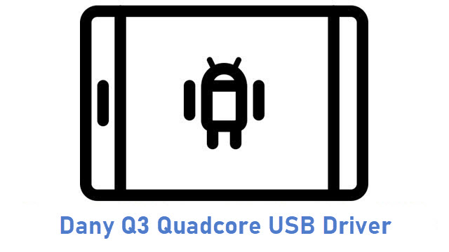 Dany Q3 Quadcore USB Driver