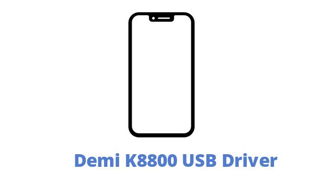 Demi K8800 USB Driver