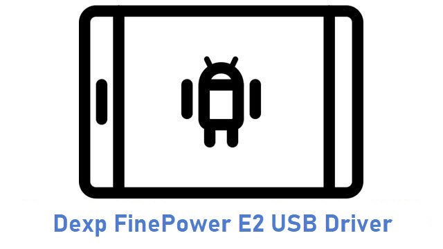 Dexp FinePower E2 USB Driver