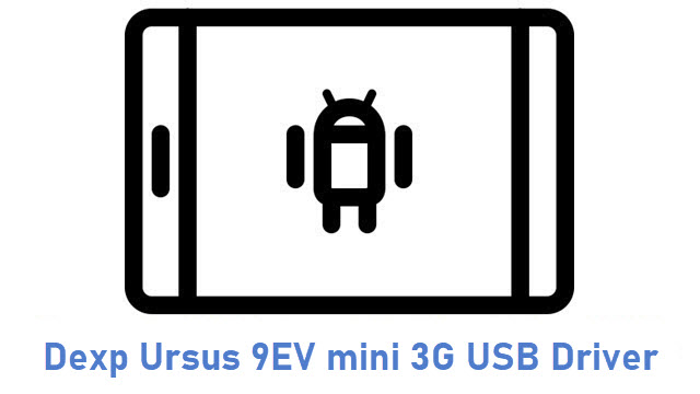 Dexp Ursus 9EV mini 3G USB Driver