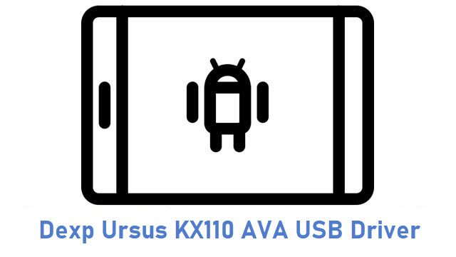 Dexp Ursus KX110 AVA USB Driver