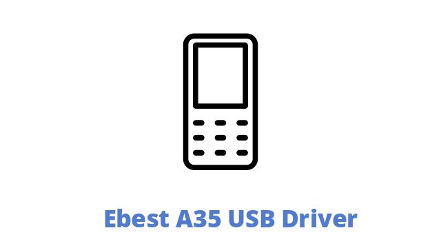 Ebest A35 USB Driver