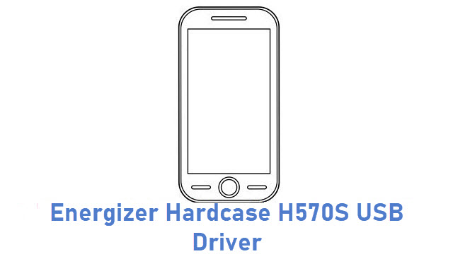 Energizer Hardcase H570S USB Driver