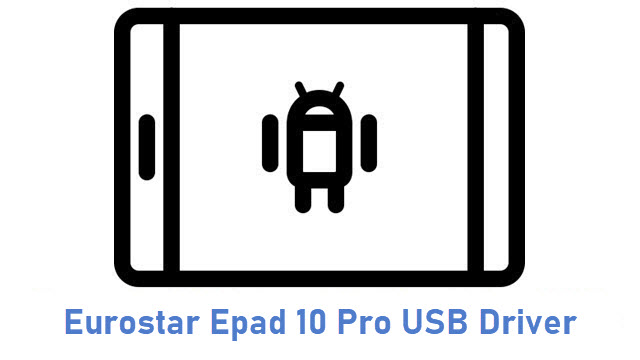 Eurostar Epad 10 Pro USB Driver