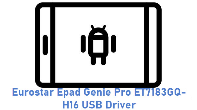 Eurostar Epad Genie Pro ET7183GQ-H16 USB Driver