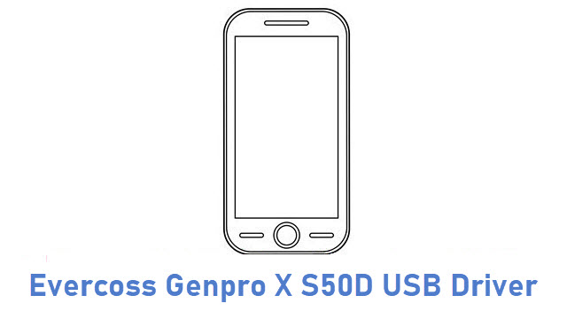 Evercoss Genpro X S50D USB Driver