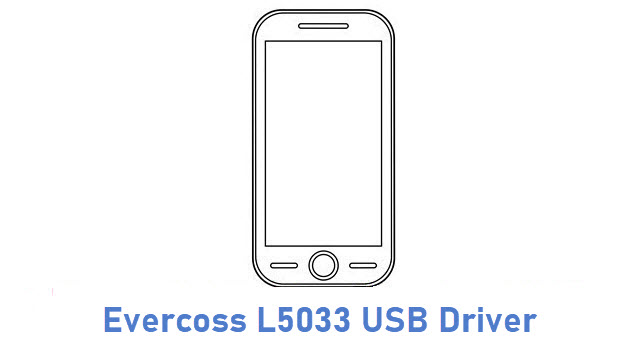 Evercoss L5033 USB Driver