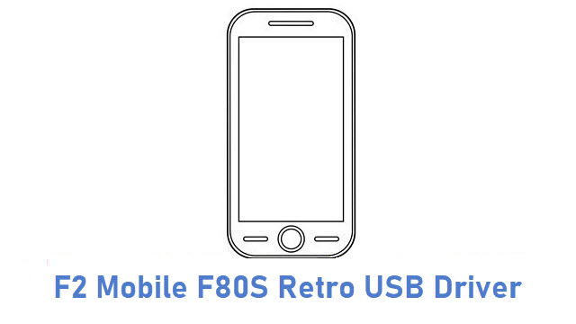 F2 Mobile F80S Retro USB Driver