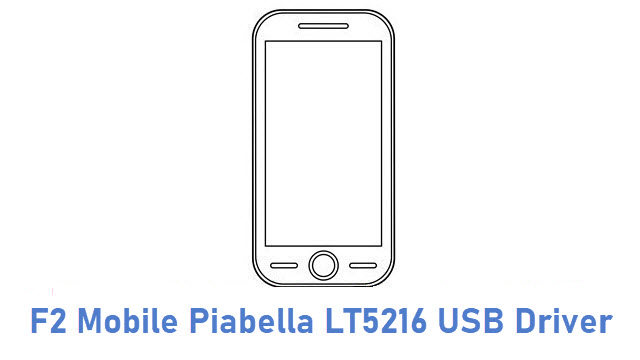 F2 Mobile Piabella LT5216 USB Driver