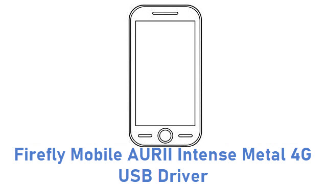 Firefly Mobile AURII Intense Metal 4G USB Driver