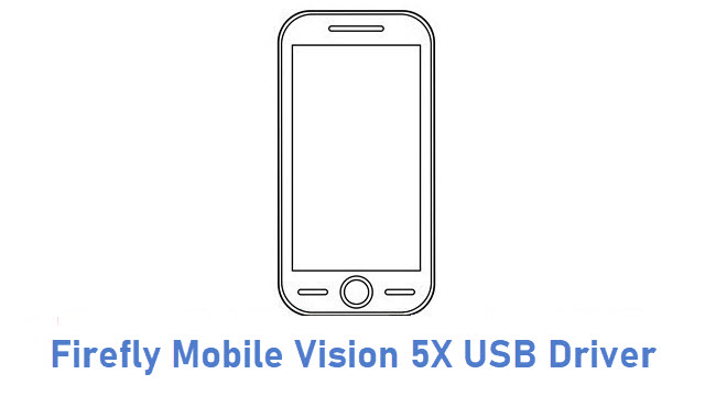 Firefly Mobile Vision 5X USB Driver