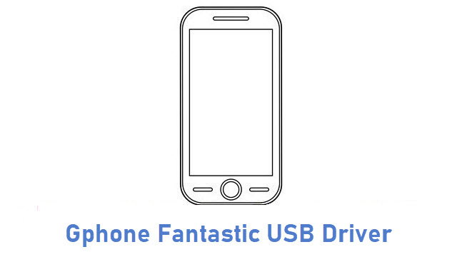 Gphone Fantastic USB Driver
