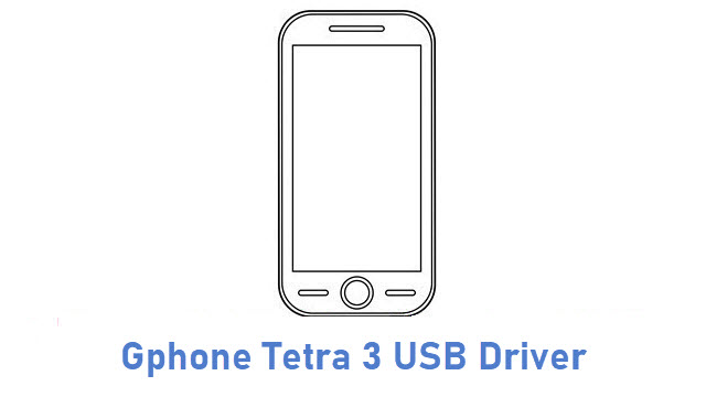 Gphone Tetra 3 USB Driver