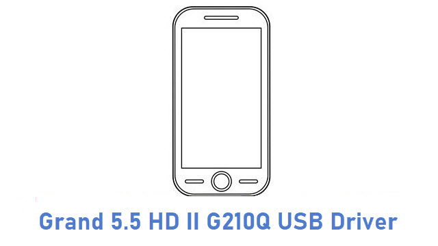 Grand 5.5 HD II G210Q USB Driver