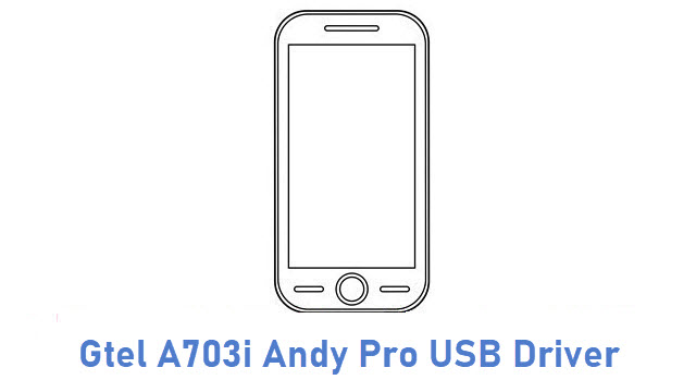 Gtel A703i Andy Pro USB Driver