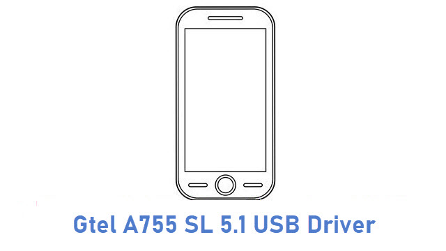 Gtel A755 SL 5.1 USB Driver