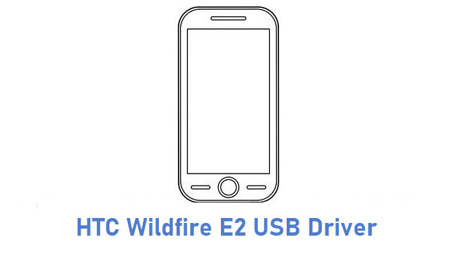 HTC Wildfire E2 USB Driver