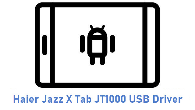 Haier Jazz X Tab JT1000 USB Driver