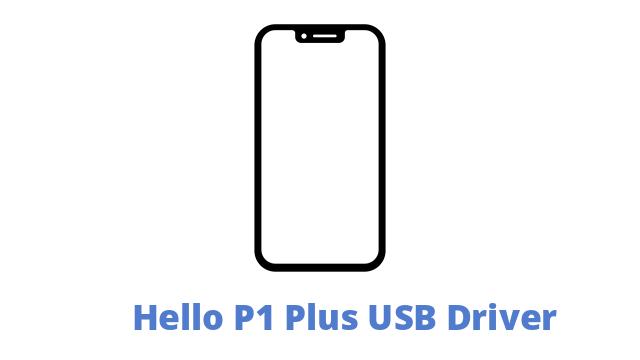 Hello P1 Plus USB Driver