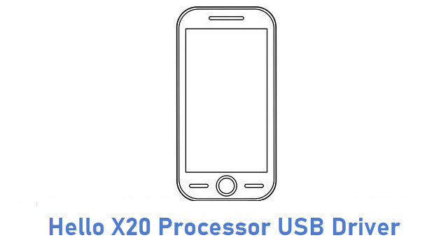 Hello X20 Processor USB Driver
