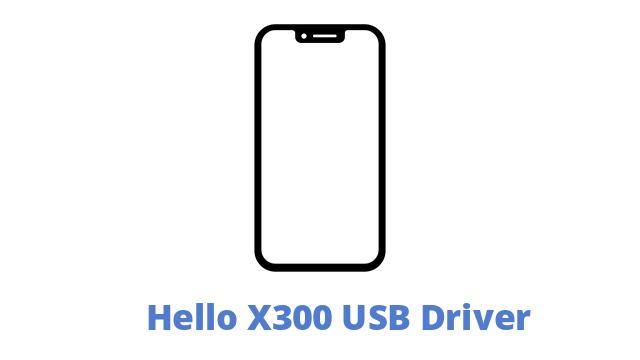 Hello X300 USB Driver