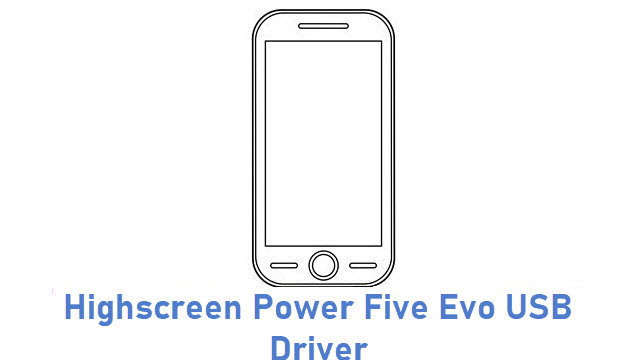 Highscreen Power Five Evo USB Driver
